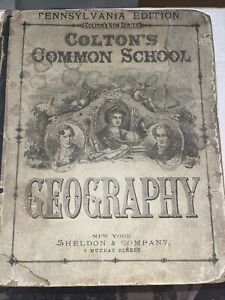 Colton S Common School Geography 1881 Pennsylvania Edition