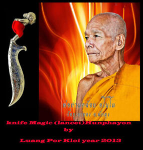 Thai Amulet Knife Magic Lancet Hunphayon Protects Fortune Wealth By Lp Kloi