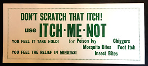 1930s Itch Me Not Scratch That Itch Medicine Paper Sign New Old Stock 