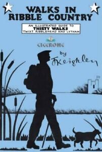 Walks In Ribble Country An Illustrated Guide By Keighley Jack Spiral Bound