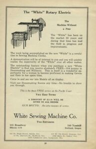 1920 White Sewing Machine Company Ad White Rotary Electric Portland Or Orig