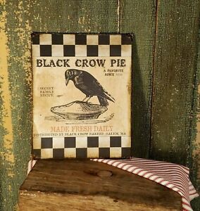 Vintage Primitive Colonial Style Black Crow Pie Advertising Kitchen Bakery Sign