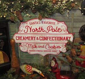 Prim Antique Style Christmas Santa S North Pole Creamery Confectionary Tin Sign