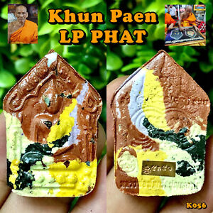 Phra Khun Paen Lp Phat Relics Genuine Thau Buddha Amulet Pendant Talisman K056