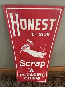 Vintage Honest Scrap A Pleasing Chew Tobacco Advertisement Sign Metal