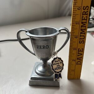 Hallmarked Vintage You Ll Always Be My Hero Cup Trophy