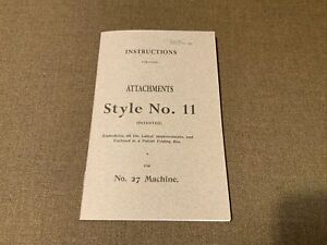 Singer Sewing Machine No 27 Attachments Style No 11 Puzzle Box Manual