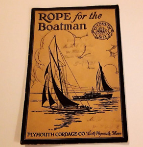 1931 Plymouth Cordage Rope For The Boatman Sailing Yacht Brochure Booklet Mass