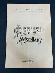 1893 Medical Miscellany Sultan Drug Co St Louis Mo Quack Medicine