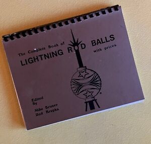 The Complete Book Of Lightning Rod Balls 1982 First Edition