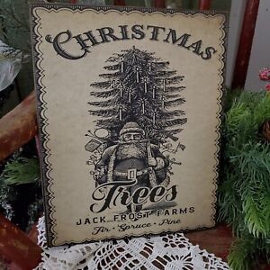 Primitive Victorian Vintage Old Style Christmas Santa Jack Frost Tree Farm Sign