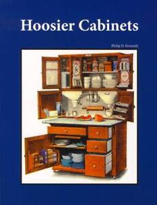 Antique Hoosier Cabinet Book Id Restore Repair Sellers Napanee Mcdougall Boone