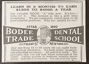 1916 Vtg Print Ad Bodee Dental Trade School Nyc Learn Mechanical Dentistry Book