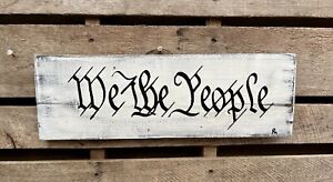 Handmade Primitive Hand Painted Home D Cor Wood Sign We The People