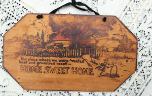 Antique Early 1900 S Pyrography Home Sweet Home Wall Hanging