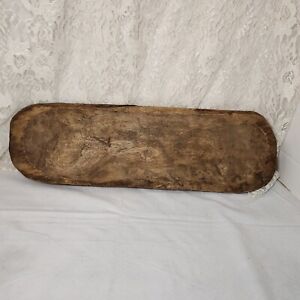 Vintage Primative Wooden Dough Bowl Hand Carved 19 Long 6 Wide