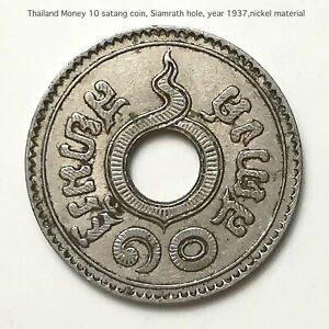 Thailand Money 10 Satang Coin Siamrath Hole Reign Of King Rama Viii Year 1937