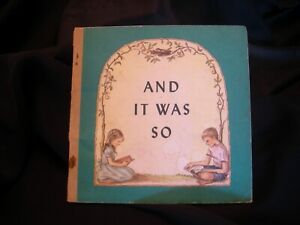 And It Was So 1952 Tasha Tudor Collectible Children S Soft Cover Book