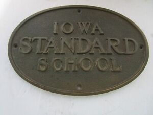 Rare Iowa Standard School Brass Plaque Historic 1930